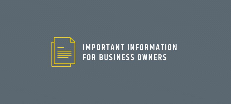 Important Information for Business Owners